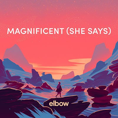 BSML-Magnificient-She-Says-Elbow-Artwork