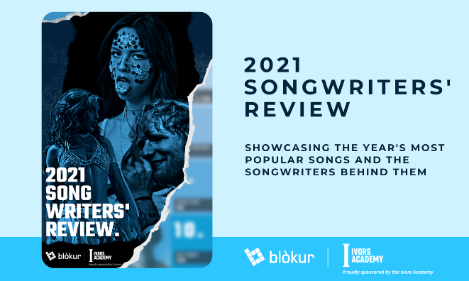 2021 Songwriters' Review report - showcasing the year's most popular songs and the songwriters behind them