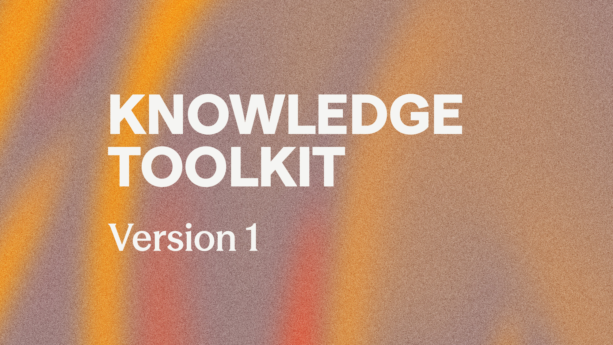 Knowledge Toolkit, version 1